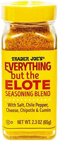 Trader Joes Everything But The Elote Seasoning Blend with Chile Pepper, Parmesan Cheese, Chipotle Powder, Cumin, Cilantro and Sea Salt Simply Delicious